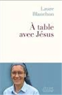 A table avec Jésus Les pauvres au centre de la fête